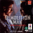 demolition man international